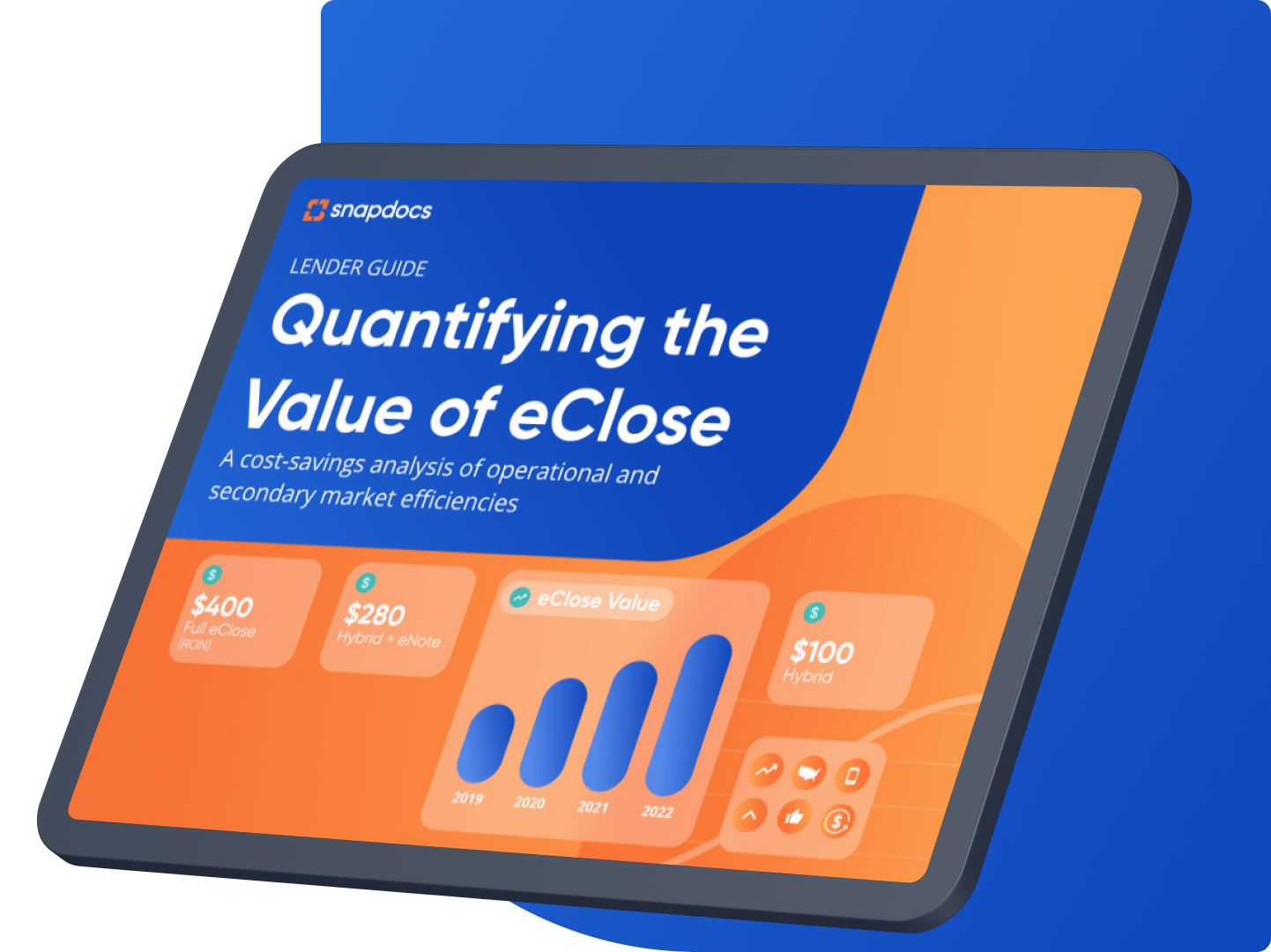 Lenders Guide to Quantifying the Value of eCLose
