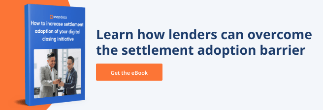 eBook: How to increase settlement adoption of your digital closing initiative