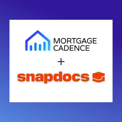 Snapdocs Integrates with Mortgage Cadence LOS to Power Seamless Digital Closings