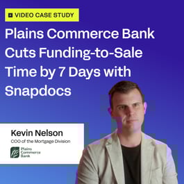 Plains Commerce Bank Cuts Funding-to-Sale Time by 7 Days with Snapdocs