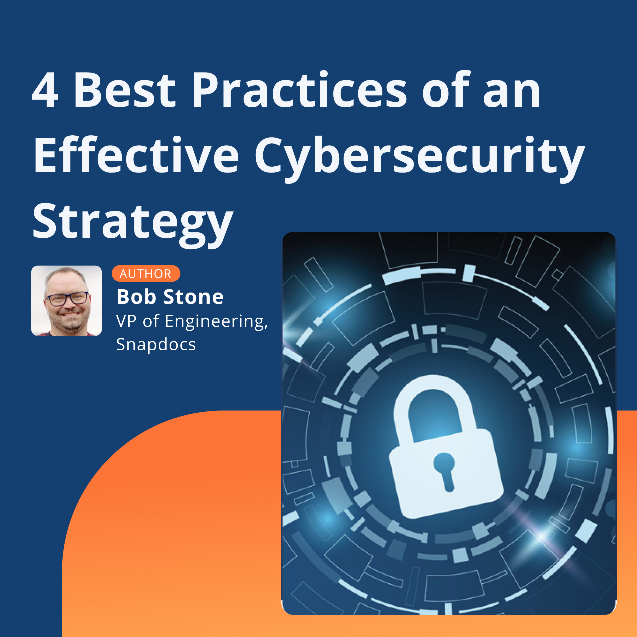 4 best practices of an effective cybersecurity strategy