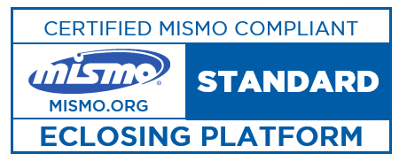 Certified MISMO Compliant — eClosing Software Service Mark